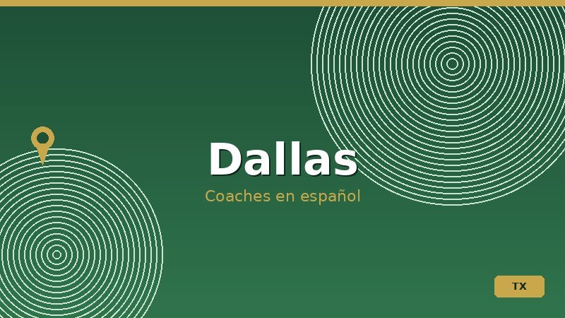 Coach en Dallas en español